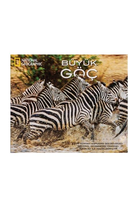 National Geographic Traveler Büyük Göç