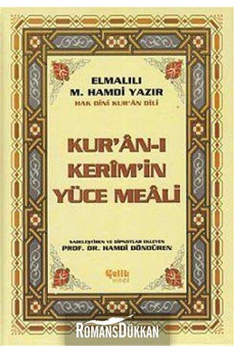 Çelik Yayınevi Kur'an-ı Kerim'in Yüce Meali & Hak Dini Kur'an Dili