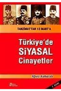 Gürer Yayınları Türkiye'de Siyasal Cinayetler / Tanzimat'tan 12 Mart'a