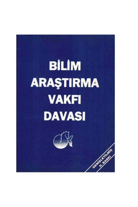 KitapSever Bilim Ve Araştırma Vakfı Davası -genişletilmiş Iı. Baskı