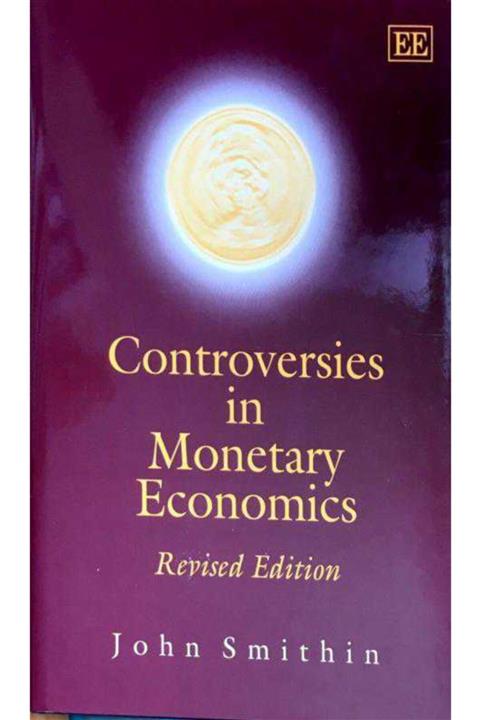 KitapSever Controversies In Monetary Economics