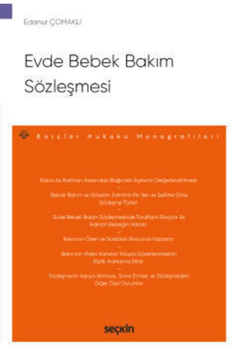 Seçkin Yayınları Evde Bebek Bakım Sözleşmesi – Borçlar Hukuku Monografileri –