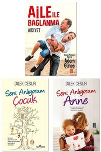 Yediveren Yayınları Aidiyet - Aile Ile Bağlanma - Seni Anlıyorum Anne - Seni Anlıyorum Çocuk