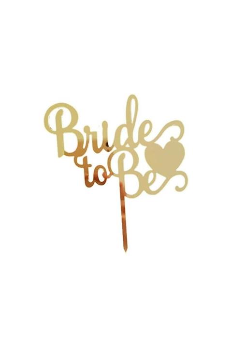 Festivall Party Shopping Pleksi Yazı Temalı Bride To Be Gold
