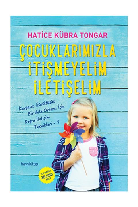 Hayykitap Çocuklarımızla Itişmeyelim Iletişelim/hatice Kübra