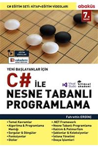 Abaküs Yayınları Yeni Başlayanlar Için C# Ile Nesne Tabanlı Programlama