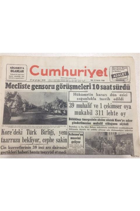Gökçe Koleksiyon Cumhuriyet Gazetesi 12 Aralık 1950 - Mecliste Gensoru Görüşmeleri 10 Saat Sürdü Gz52556