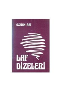 Kişisel Yayınlar Laf Dizeleri - Osman Arı