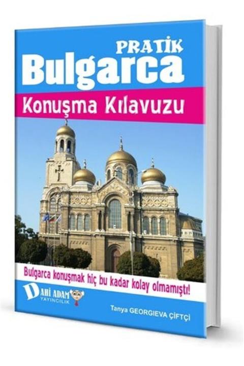 Dahi Adam Yayınları Pratik Bulgarca Konuşma Kılavuzu