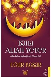 Destek Yayınları Bana Allah Yeter