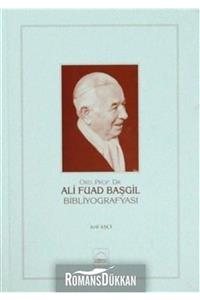 Kubbealtı Neşriyat Ali Fuad Başgil Bibliyografyası