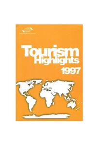 KitapSever World Tourism Organization Tourism Highlights 1997