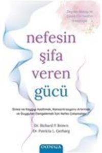 AYTEKKİTAP Nefesin Şifa Veren Gücü - Richard P. Brown