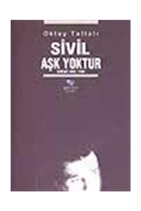 Gendaş Yayınları Sivil Aşk Yoktur