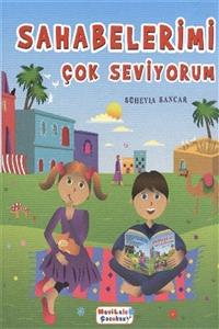 Mavi Lale Kitab Evi Yayınları Sahabelerimi Çok Seviyorum