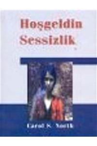 Kuraldışı Yayınları Hoşgeldin Sessizlik