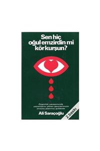 Hilal Yayınları Sen Hiç Oğul Emzirdin Mi Kör Kurşun - Ali Saraçoğlu