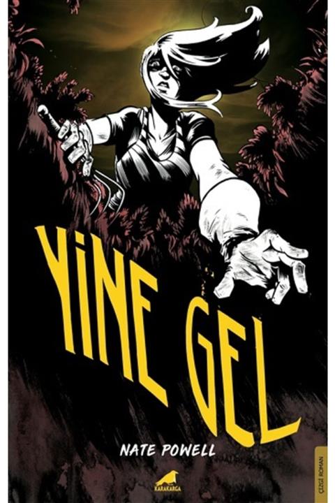 KARA KARGA YAY Yine Gel