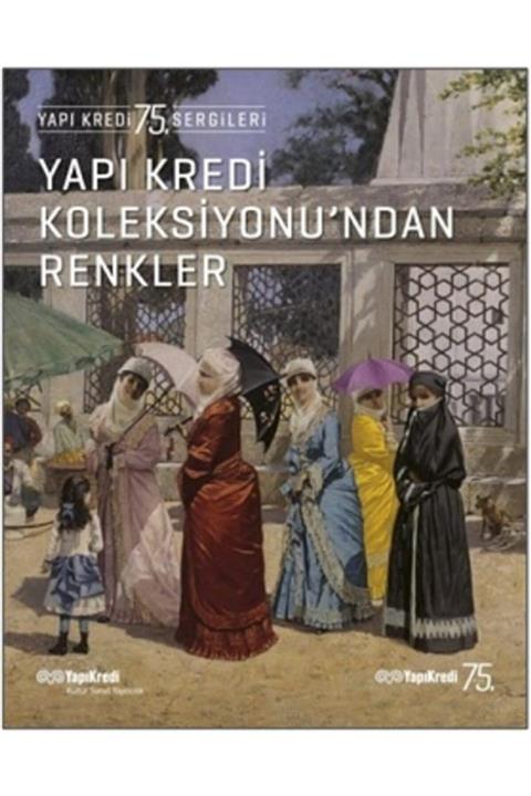 köksal kitabevi Yapı Kredi Koleksiyonu’ndan Renkler