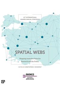 Koç Üniversitesi Yayınları Spatial Webs - Christopher H. Roosevelt 9786057685377