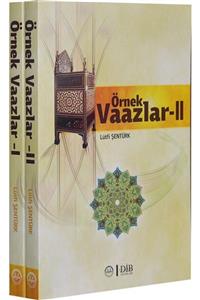 Diyanet İşleri Başkanlığı Örnek Vaazlar, Lütfi Şentürk, 1-2 Cilt, Diyanet Işleri Başk. Yay.