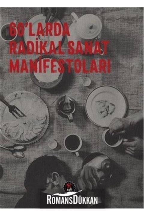 SUB Basın Yayım 60'larda Radikal Sanat Manifestoları