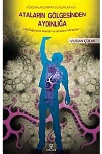 Hermes Yayınları Ataların Gölgesinden Aydınlığa & Morfogenetik Alanlar Ve Ataların Mirasları Kökcanlandırmak Sunum...