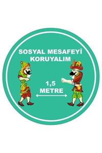 okul posterleri Sosyal Mesafe Koruma Bandı 18 (6 Adet)