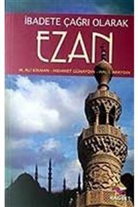 Rağbet Yayınları İbadete Çağrı Olan Ezan