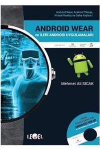 Level Android Wear Ve Ileri Android Uy