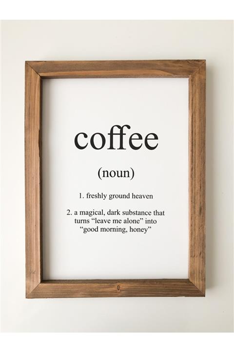 Puu Design Kahve Köşesi Coffee Noun Ahşap Çerçeve