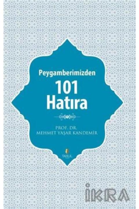 Tahlil Yayınları Peygamberimizden 101 Hatıra