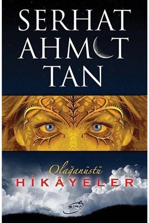 Şira Yayınları Olağanüstü Hikayeler