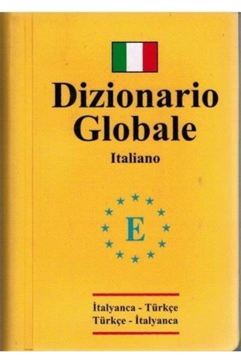 Engin Yayınevi Italyanca Türkçe Ve Türkçe Italyanca Global Sözlük
