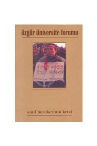 KitapSever Sınıf Hareketinin Krizi Özgür Üniversite Forumu