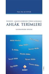 Rağbet Yayınları Ingilizce-almanca Karşılıklı Türkçe Açıklamalı Ahlak Terimleri Ansiklopedik Sözlük