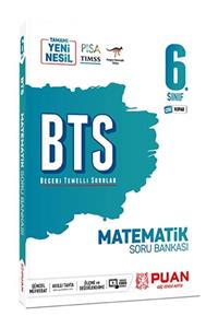 Puan Yayınları 6. Sınıf Matematik Bts Beceri Temelli Soru Bankası