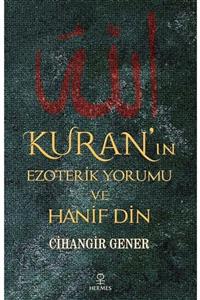 Hermes Yayınları Kuran'ın Ezoterik Yorumu Ve Hanif Din