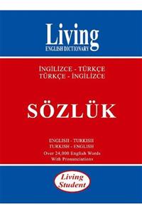 Living English Dictionary Living Student Ingilizce-türkçe Türkçe-ıngilizce Sözlük