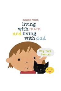 Walker Books Lıvıng Wıth Mum And Lıvıng Wıth Dad: My Two Homes #yenigelenler