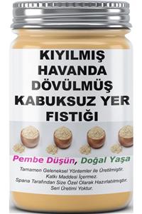 SPANA Kıyılmış Havanda Dövülmüş Kabukları Ayıklanmış Yer Fıstığı Ev Yapımı Katkısız 220 gr