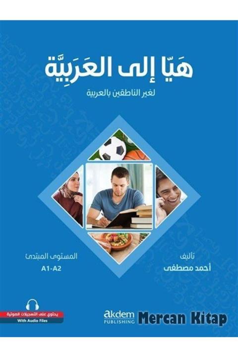 Akdem Yayınları Let's Learn Arabic - Heyya Ile'l-arabiyye