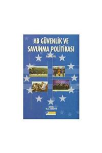 KitapSever Ab Güvenlik Ve Savunma Politikası Ilk Beş Yıl