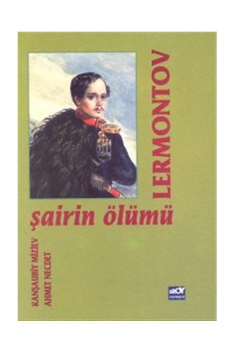 Broy Yayınları Şairin Ölümü - Mihail Yuryeviç Lermontov
