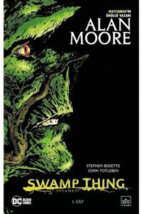 İthaki Yayınları Swamp Thing Efsanesi: 1. Cilt - Alan Moore 9786257913904