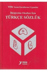 Yuva Yayınları Yuva Tdk Uyumlu Ilköğretim Okulları Için Türkçe Sözlük Biole Plastik Kapak