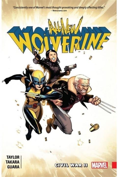 Marvel Comics All New Wolverine Vol  2 Civil War II