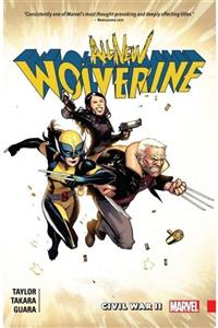 Marvel Comics All New Wolverine Vol  2 Civil War II