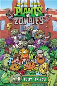 Dark Horse Comics Plants Vs. Zombies 3: Bully For You