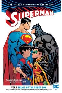 TM & DC ComicsWarner Bros Superman Vol. 2: Trials Of The Super Son Rebirth